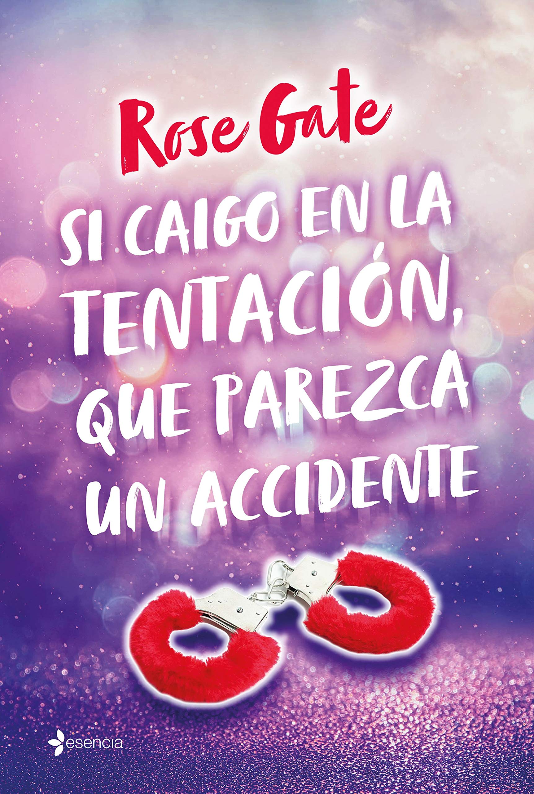 Si caigo en la tentación, que parezca un accidente (Paperback)