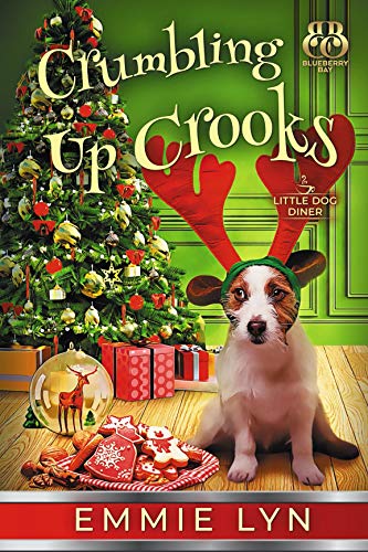 Crumbling Up Crooks (Little Dog Diner #5)