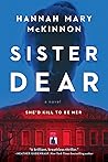 Sister Dear by Hannah Mary McKinnon