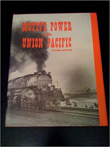 Motive Power of the Union Pacific