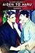 Aiden to Haru (The Brothers...