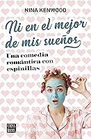 Ni en el mejor de mis sueños