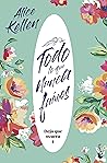 Todo lo que nunca fuimos by Alice Kellen