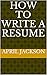 How to write a resume: Resume Writing