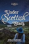 Under Scottish Stars by Carla Laureano