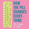 How the Pill Chan...