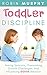 Toddler Discipline by Robin Murphy