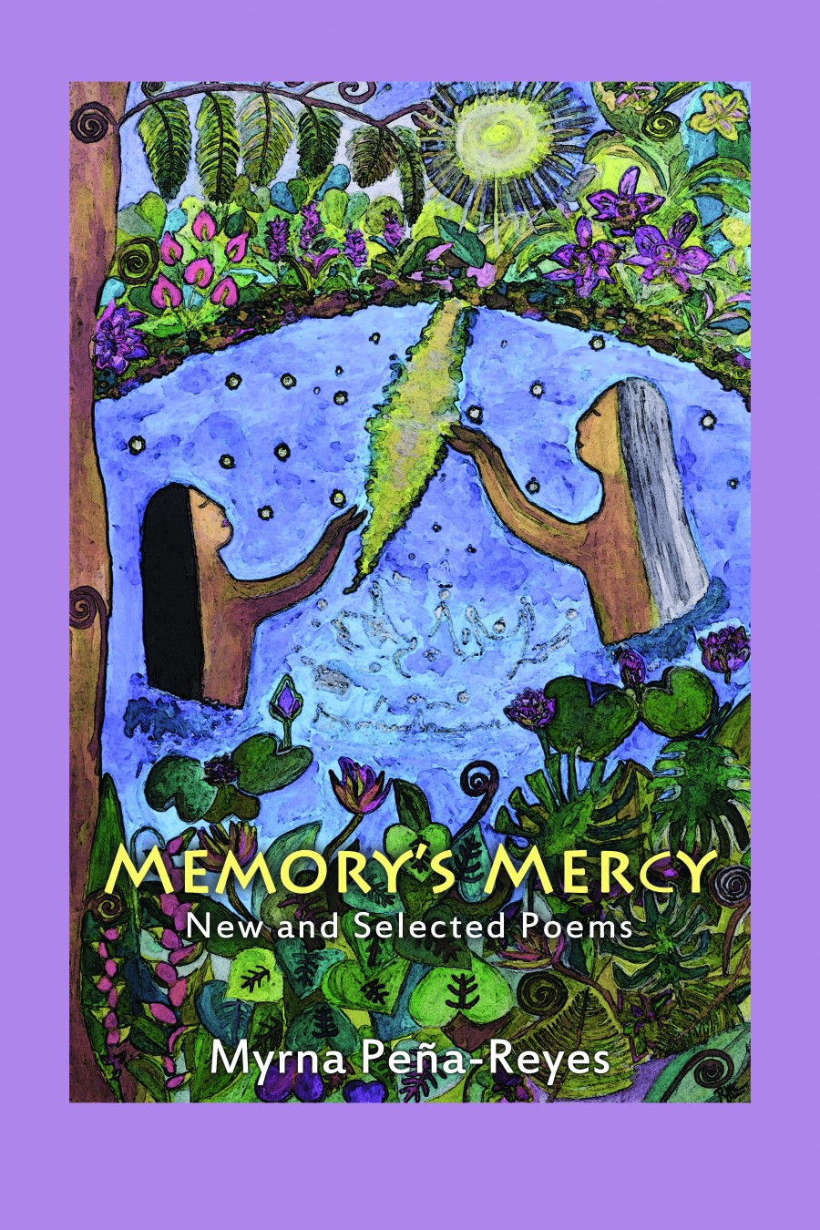 Memory's Mercy: New and Selected Poems