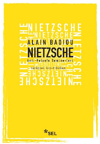 Nietzsche : Anti-Felsefe Seminerleri (L'antiphilosophie, #1)