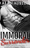 Immoral Surrender: Complete Immoral Series