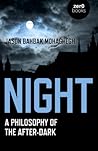 Night: A Philosop...