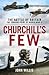 Churchill’s Few: The Battle of Britain