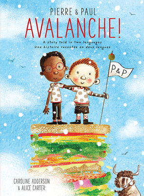 Pierre & Paul: Avalanche! (Hardcover)