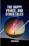 The Happy Prince,...