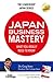 Japan Business Mastery: Wha...
