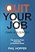 Quit Your Job Own a Busines...
