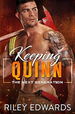 Keeping Quinn (The Next Generation #6)