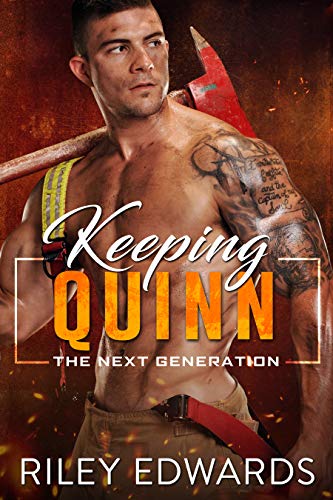 Keeping Quinn (The Next Generation #6)
