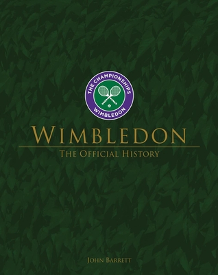 Wimbledon: The Official History (Hardcover)