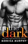 In The Dark (The Rules, #2)