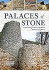 Palaces of Stone:...