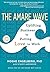 The Amare Wave: Uplift Your...