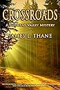 Crossroads by James L. Thane