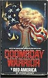 Red America (Doomsday Warrior #2)