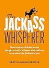 The Jackass Whisp...