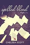 Spelled Blood: A Flight Novella (Response Trilogy, Companion Series Book 2)