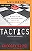 Tactics: A Game Plan for Discussing Your Christian Convictions