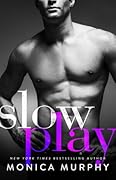 Slow Play