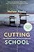 Cutting School: The Segrenomics of American Education