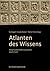 Atlanten des Wissens: Adolph Goldschmidts Corpuswerke 1914 bis heute (German Edition)