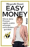 Easy Money: Wie d...