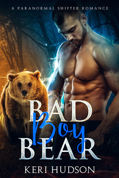 Bad Boy Bear (Awakened Shifters, #4)