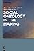Social Ontology in the Making