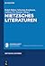 Nietzsches Literaturen (Nie...