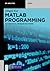 MATLAB Programming: Mathematical Problem Solutions