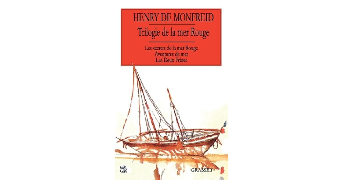 Trilogie de la Mer Rouge Les Secrets de la Mer Rouge Aventures de Mer