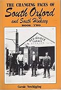The Changing Faces of South Oxford and South Hinksey: Book Two
