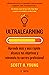 Ultralearning: Aprende más y más rápido, alcanza tus objetivos y reinventa tu carrera profesional