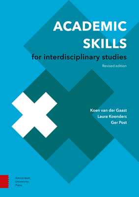 Academic Skills for Interdisciplinary Studies (Perspectives on Inter- and Transdisciplinarity)