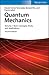 Quantum Mechanics, Volume 1: Basic Concepts, Tools, and Applications