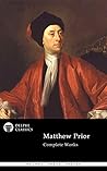 Delphi Complete Works of Matthew Prior