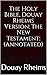 The Holy Bible, Douay Rheims Version: The New Testament: (Annotated)