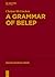 A Grammar of Belep (Mouton Grammar Library [MGL], 78)