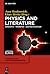 Physics and Literature: Concepts – Transfer – Aestheticization (Literatur- und Naturwissenschaften, 3)