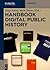 Handbook of Digital Public History (De Gruyter Reference)