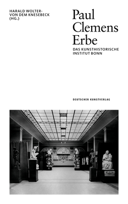 Paul Clemens Erbe: Das Kunsthistorische Institut Bonn (Opaion, 1) (German Edition)